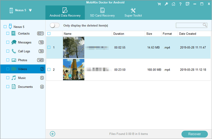 AndroidのMobikin Doctorを介してAndroidから削除されたビデオを回復する